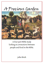 A precious garden Bible Study